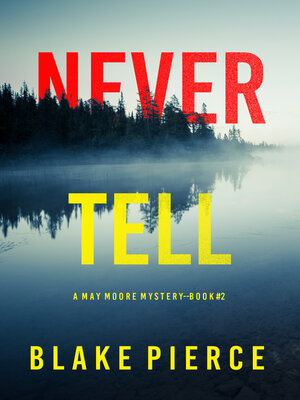 cover image of Never Tell